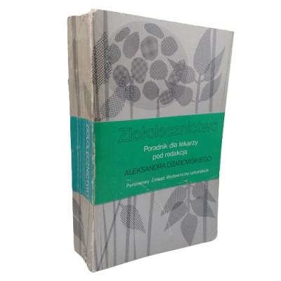 Ziołolecznictwo poradnik dla lekarzy