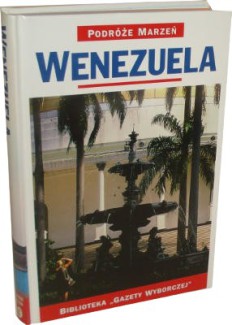 Wenezuela Podróże marzeń