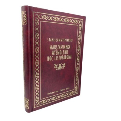 Warszawianka Wyzwolenie Noc listopadowa