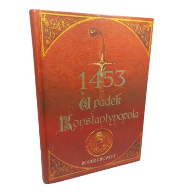1453 - upadek Konstantynopola