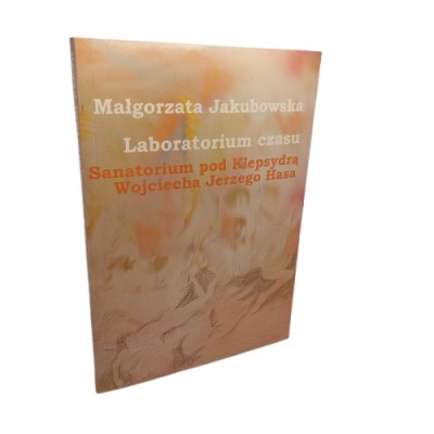 Laboratorium czasu Sanatorium pod Klepsydrą Wojciecha Jerzego Hasa + film DVD