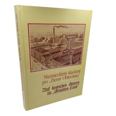 Niemieckimi śladami po Ziemi Obiecanej