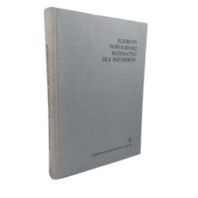 Elementy nowoczesnej matematyki dla inżynierów