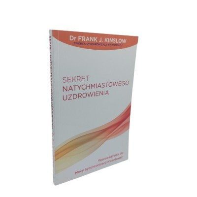 Sekret natychmiastowego uzdrowienia