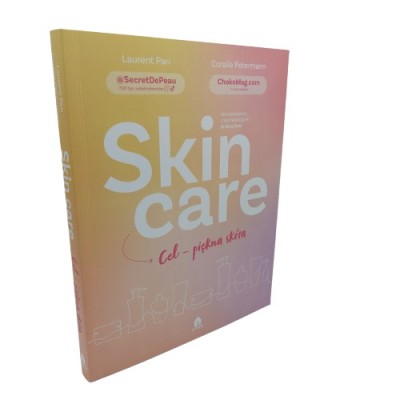 Skin care Cel piękna skóra
