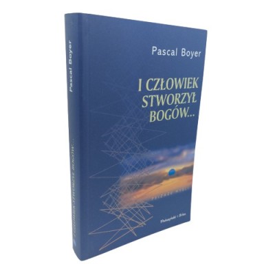 I człowiek stworzył bogów