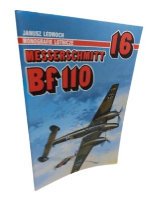 Monografie lotnicze 16 Messerschmitt Bf 110