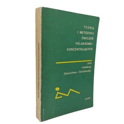 Teoria i metodyka ćwiczeń relaksowo-koncentrujących