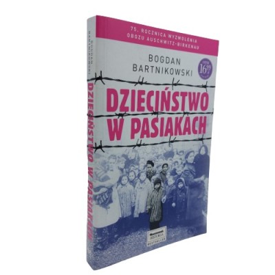 Dzieciństwo w pasiakach
