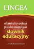 Słownik edukacyjny niemiecko-polski polsko-niemiecki