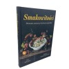 Smakowitości Domowa sezonowa kuchnia wegańska