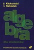 Algebra dla studentów